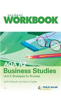AQA A2 Business Studies Workbook Unit 3: Strategies for Succ