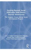 Storying Beyond Social Difficulties with Neuro-Diverse Adolescents