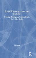 Public Property, Law and Society