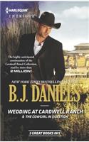 Wedding at Cardwell Ranch & the Cowgirl in Question