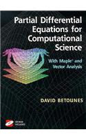 Partial Differential Equations for Computational Science