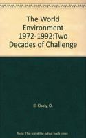 The World Environment, 1972-92