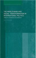 World Bank and Social Transformation in International Politics