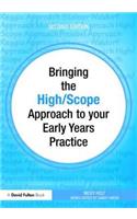 Bringing the High Scope Approach to your Early Years Practice