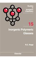 Inorganic Polymeric Glasses