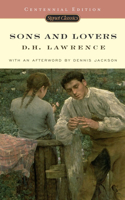 Sons And Lovers: (Signet Classics)