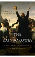 The Rainborowes: One Family's Quest to Build a New England(English)