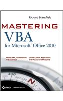Mastering VBA for Microsoft Office 2010