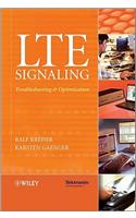 Lte Signaling: Troubleshooting, and Optimization