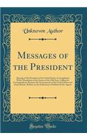 Messages of the President: Message of the President of the United States, in Compliance With a Resolution of the Senate of the 25th Inst;, Calling for Correspondence Between the Governments of the United States and Great Britain, Relative to the En
