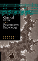 Classical Music and Postmodern Knowledge