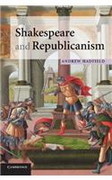 Shakespeare and Republicanism