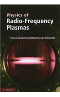 Physics of Radio-Frequency Plasmas