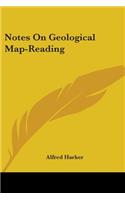 Notes On Geological Map-Reading