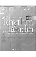 The Rhythm Reader II (a Practical Rhythm Reading Course)