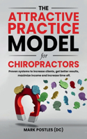 Attractive Practice Model for Chiropractors