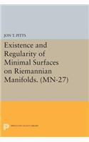Existence and Regularity of Minimal Surfaces on Riemannian Manifolds
