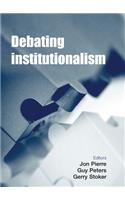 Debating institutionalism