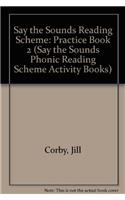 Say the Sounds Reading Scheme Practice Book 2