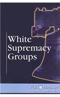 White Supremacy Groups