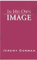 In His Own Image