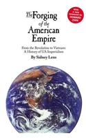 The Forging of the American Empire