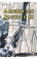 American Justice II
