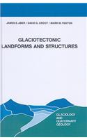 Glaciotectonic Landforms and Structures