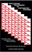 Replication Techniques in Distributed Systems