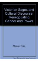 Victorian Sages and Cultural Discourse