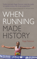 When Running Made History: (Sports and Entertainment)
