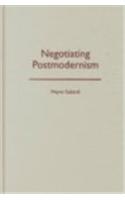 Negotiating Postmodernism