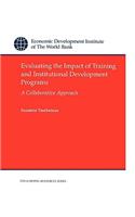 Evaluating the Impact of Training and Institutional Development Programs