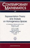 Representation Theory and Analysis on Homogeneous Spaces