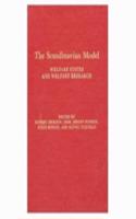 The Scandinavian Model: Welfare States and Welfare Research: Welfare States and Welfare Research
