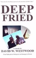 Deep Fried