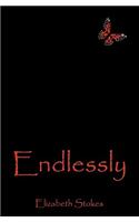 Endlessly