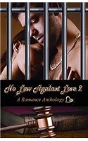 No Law Against Love 2
