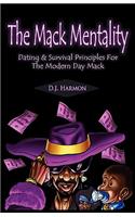 The Mack Mentality