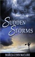 Sudden Storms