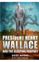 President Henry Wallace