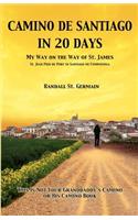 Camino de Santiago in 20 Days