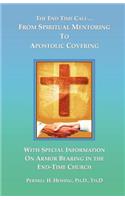 End-Time Call from Spiritual Mentoring to Apostolic Covering