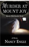 Murder at Mount Joy