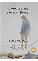 Sammy and The San Juan Express