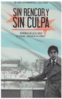Sin Rencor y Sin Culpa