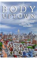 Body Uptown
