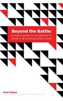 Beyond the Battle