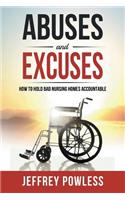 Abuses and Excuses