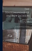 Statesmanship of Andrew Jackson